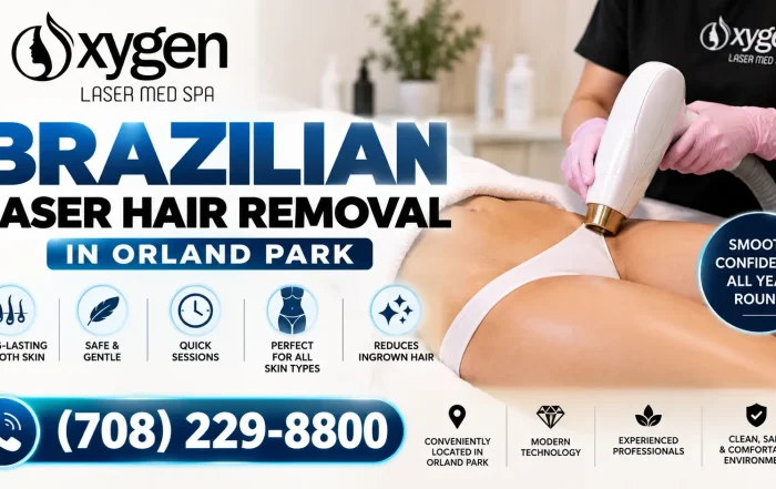 Brazilian laser hair removal treatment at Oxygen Laser Med Spa in Orland Park, Illinois